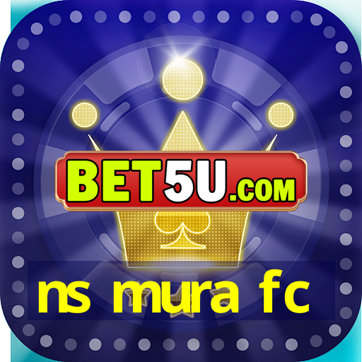 ns mura fc